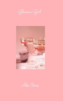 Glamour Girl: Glamour edition