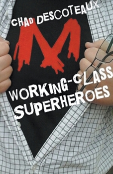 Paperback Working-Class Superheroes Book