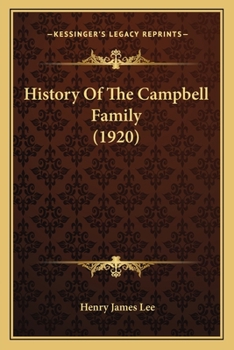Paperback History Of The Campbell Family (1920) Book