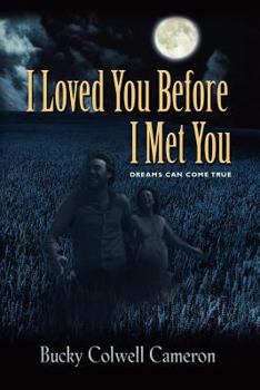 Paperback I Loved You Before I Met You Book