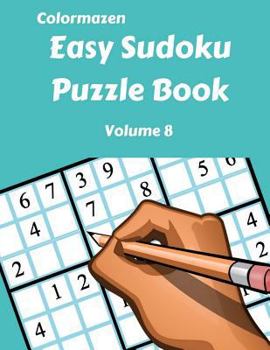 Paperback Easy Sudoku Puzzle Book Volume 8 [Large Print] Book