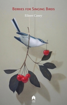 Paperback Berries for Singing Birds Book