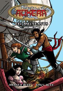Paperback Legends of Aukera: The Ascendants - Volume Two Book
