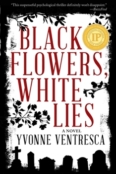 Paperback Black Flowers, White Lies Book