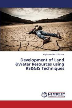 Paperback Development of Land &Water Resources using RS&GIS Techniques Book