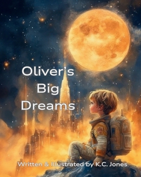 Paperback Oliver's Big Dreams Book