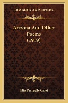 Paperback Arizona And Other Poems (1919) Book