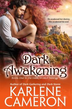 Dark Awakening: A time travel romance (Dark World Trilogy)