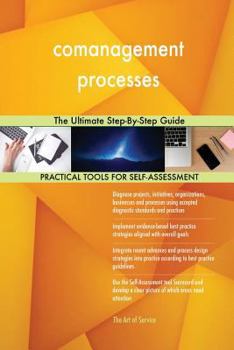 Paperback comanagement processes The Ultimate Step-By-Step Guide Book