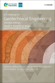 Hardcover Ice Manual of Geotechnical Engineering Volume 2: Geotechnical Design, Construction and Verification Book