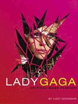 Paperback Lady Gaga: Critical Mass Fashion Book