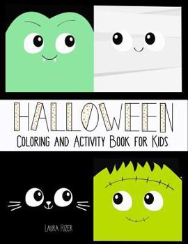 Halloween Coloring & Activity Book for Kids