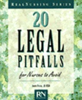 Paperback 20 Legal Pitfalls for Nurses to Avoid Book