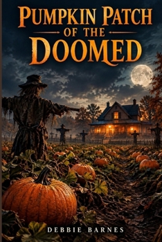 Paperback Pumpkin Patch of the Doomed Book