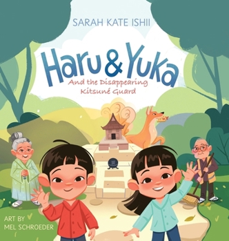 Hardcover Haru & Yuka and the Disappearing Kitsuné Guard Book