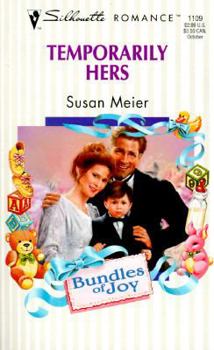 Mass Market Paperback Silhouette Romance #1109: Temporarily Hers Book