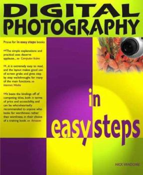 Paperback Digital Photography in Easy Steps (2nd Edition) (In Easy Steps) Book