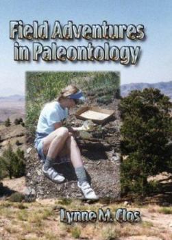 Hardcover Field Adventures in Paleontology Book