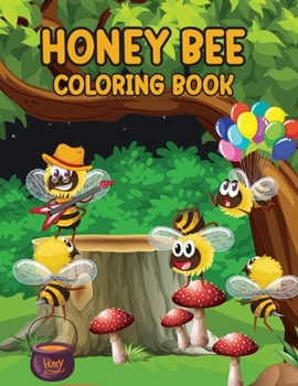 Bee Coloring Book for Kids: Fun Coloring Book for Kids