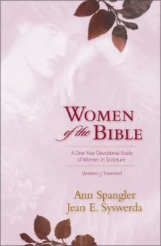 Hardcover Women of the Bible: A One-Year Devotional Study of Women in Scripture Book