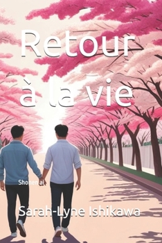 Paperback Retour à la vie: Shonen ai [French] Book