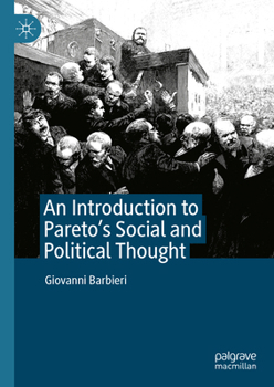 Hardcover An Introduction to Pareto's Social and Political Thought Book