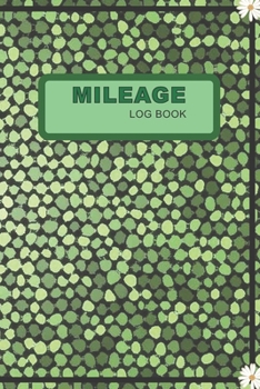 Paperback Mileage Log Book: Mileage Tracker For Business Book