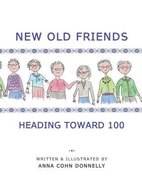 Paperback New Old Friends: Heading Toward 100 [Large Print] Book