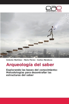 Paperback Arqueología del saber [Spanish] Book