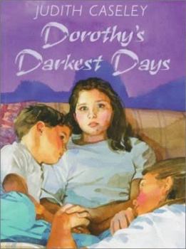 Dorothy's Darkest Days - Book #5 of the Kane Family