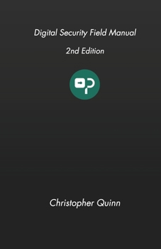 Paperback Digital Security Field Manual Book