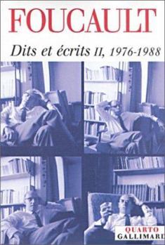 Dits et écrits, tome II : 1976-1988 - Book #2 of the Dits et écrits (1954-88)(2 volume)