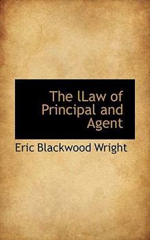 Paperback The Llaw of Principal and Agent Book