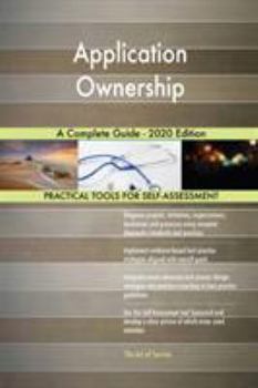 Paperback Application Ownership A Complete Guide - 2020 Edition Book
