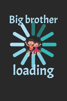 Paperback Big brother loading: Calendar, weekly planner, diary, notebook, book 105 pages in softcover. One week on one double page. For all appointme Book