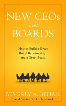 Paperback New CEOs and Boards: How to Build a Great Board Relationship--and a Great Board Book
