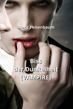 Paperback Biss der Dunkelheit (VAMPIRE) [German] Book