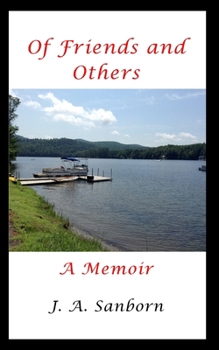 Paperback Of Friends and Others: A Memoir Book