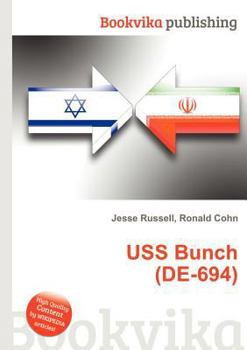 Paperback USS Bunch (De-694) Book