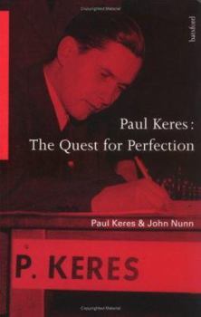Paperback Paul Keres: The Quest for Perfection Book