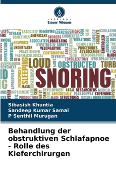 Behandlung der obstruktiven Schlafapnoe - Rolle des Kieferchirurgen (German Edition)