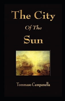 The City of the Sun: illustrated edtion