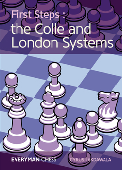 Paperback First Steps: The Colle and London Systems Book