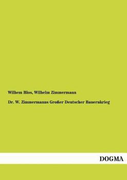 Paperback Dr. W. Zimmermanns Grosser Deutscher Bauernkrieg [German] Book