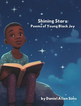 Paperback Shining Stars: Poems of Young Black Joy Book