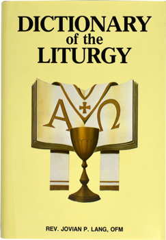 Hardcover Dictionary of the Liturgy Book