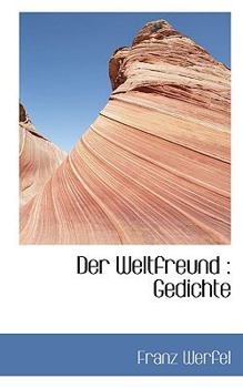 Paperback Der Weltfreund: Gedichte Book