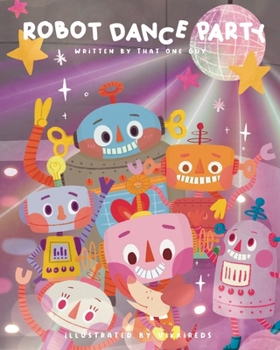 Paperback Robot Dance Party Book