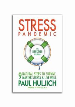 Stress Pandemic: The Lifestyle Solution