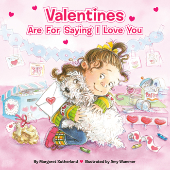 Paperback Valentines Are for Saying I Love You [With Stickers] Book